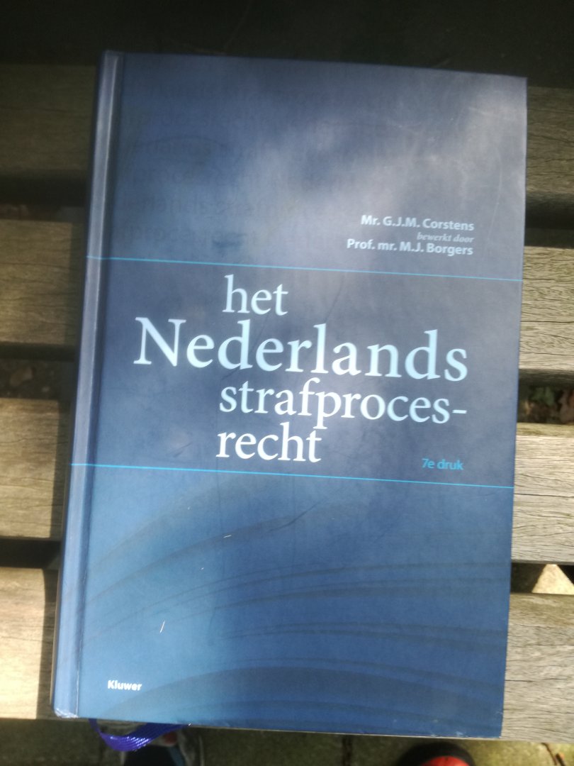 Corstens, G.J.M., bewerkt door Prof. mr. M.J. Borgers - Het Nederlands strafprocesrecht