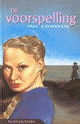 Kustermans, Paul - De voorspelling