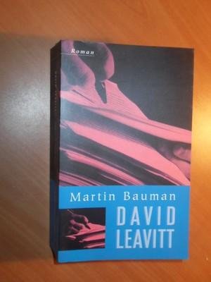 Leavitt, David - Martin Bauman