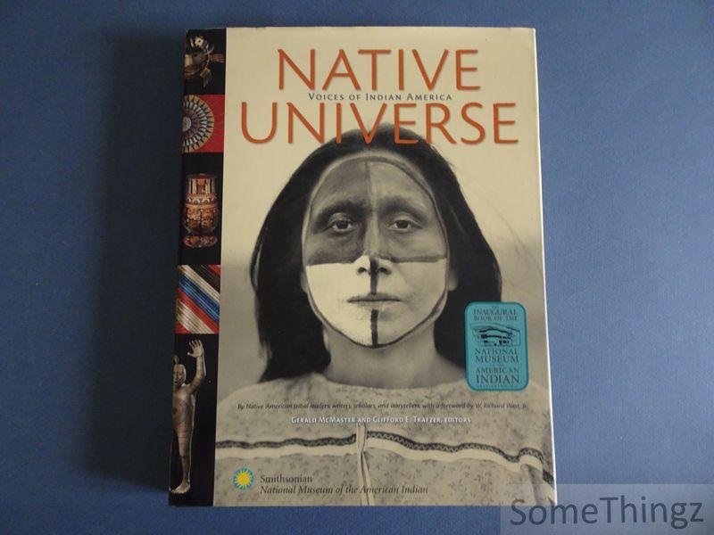 Gerald McMaster and Clifford E. Trafzer. - Native Universe: Voices of Indian America