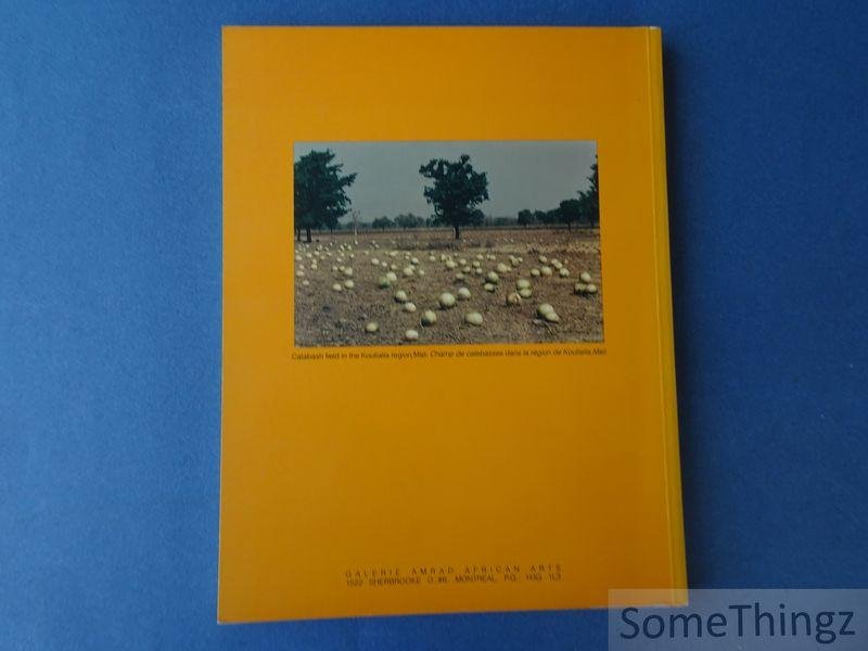 Esther A. Dagan. - When Art Shares Nature's Gift: the African Calabash / Quand l'Art s'allie a la Nature: la Calebasse Africaine. [texte ENG-FR]