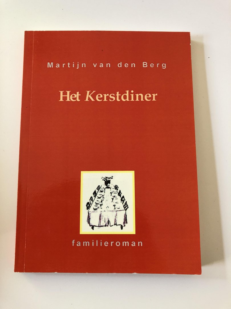 Berg, M. van den - Het Kerstdiner