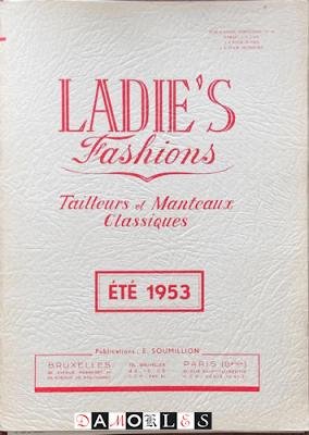  - Ladie's Fashions. Tailleurs et Manteaux Classiques ëtë 1953