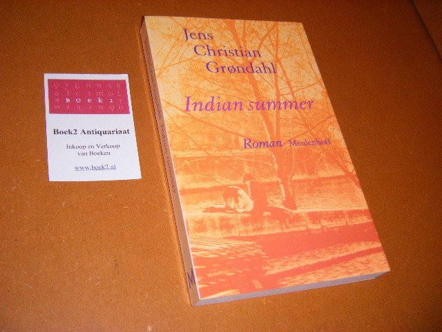 Grondahl, Jens Christian - Indian Summer.