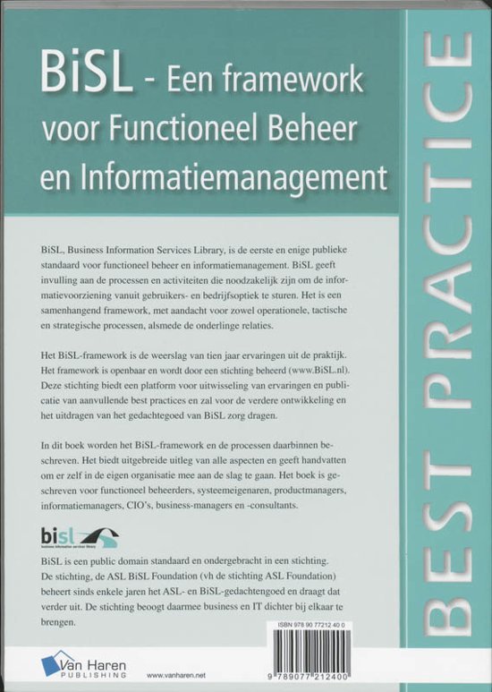 Pols, R. van der, Donatz, R., Outvorst, F. van - BiSL / een framework voor functioneel beheer en informatiemanagement