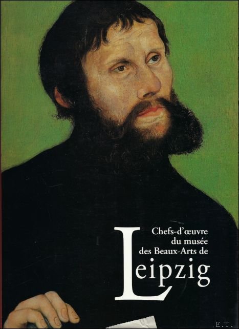 Pierre Curie ; Hans Reychman ; traduction : Elisabeth Truszkowski - Chefs-d'oeuvre du musee des Beaux-arts de Leipzig