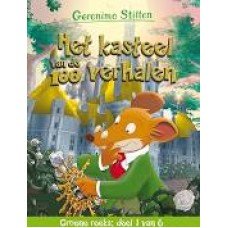 Stilton, Geronimo - Het kasteel van de 100 verhalen (groene reeks )