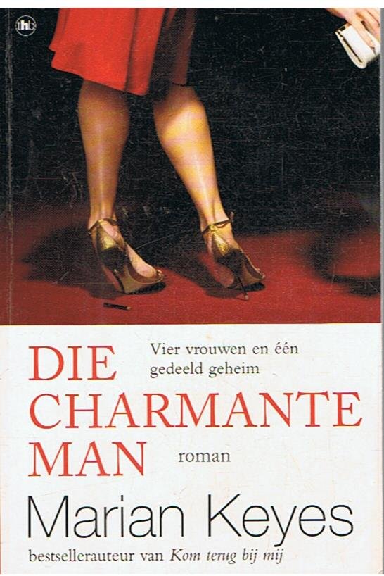 Keyes, Marian - Die charmante man