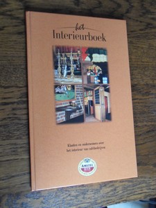 Lek, Theo; Koel, Wim - Het interieurboek. Klanten en ondernemers over het interieur van cafebedrijven