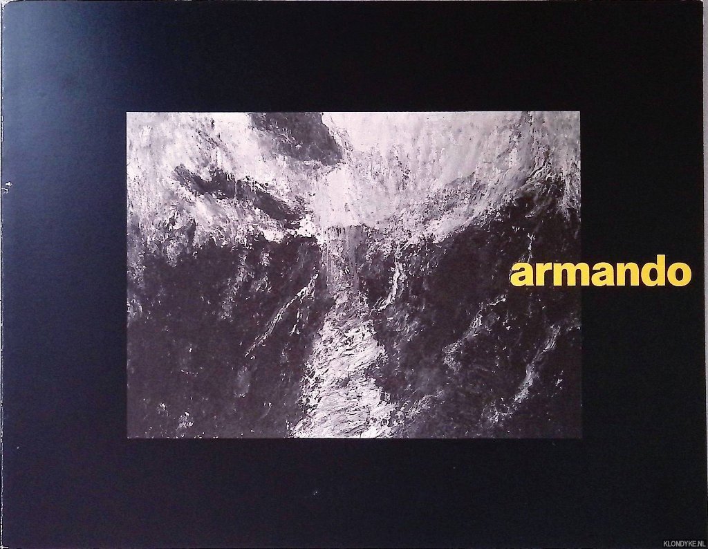 Armando - Armando du 15 avril au 19 juin 1988 Musée de Brou Bourg en Bresse