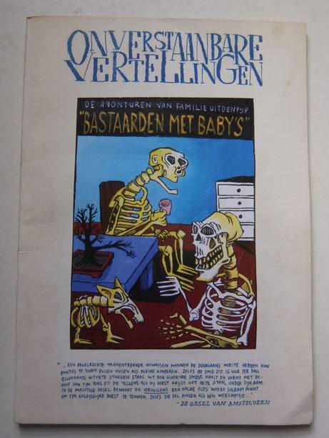 Krol, Jan, Oosterbaan, Caspar, Bossé, Simon, et al. - Onverstaanbare vertelllingen. De avonturen van Familie Uitdenpijp "Bastaarden met baby's".