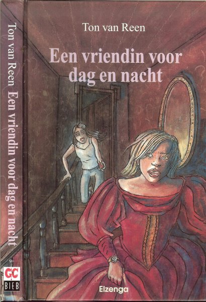 Reen, Ton van .. Omslagillustraties : Camila Fialkowski - Een vriendin voor dag en nacht