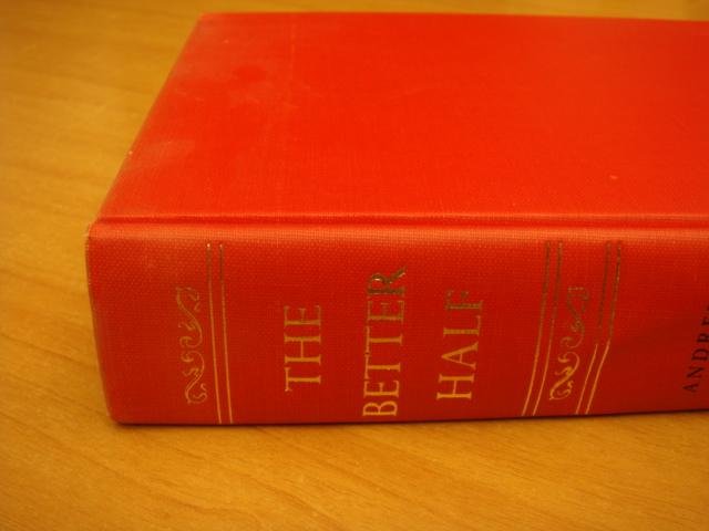 Sinclair, Andrew - The Better Half - The Emancipation of the American Woman