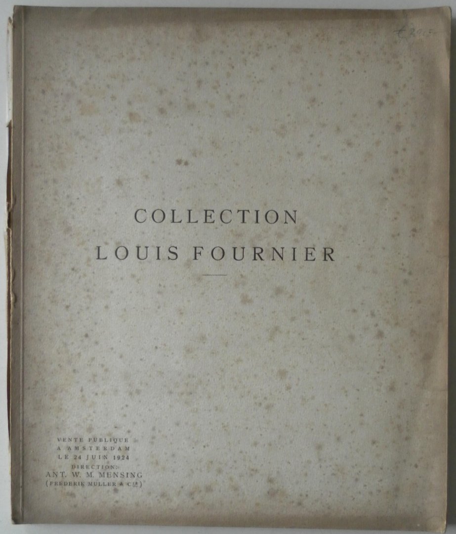  - Collection Louis Fournier Tableaux anciens de diverse ecoles Vente publique a Amsterdam le 24 Juin 1924, 31 pp tekst en daarnaast nog enkelzijdig bedrukte pp met afbeeldingen