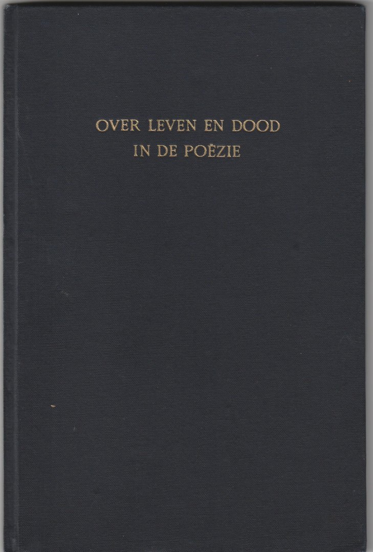 Eyck, P.N.van - Over leven en dood in de poezie