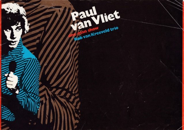 Vliet, Paul van - One-man show. Rob van Kreeveld trio