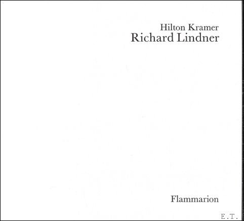 HILTON KRAMER. - Richard Lindner.