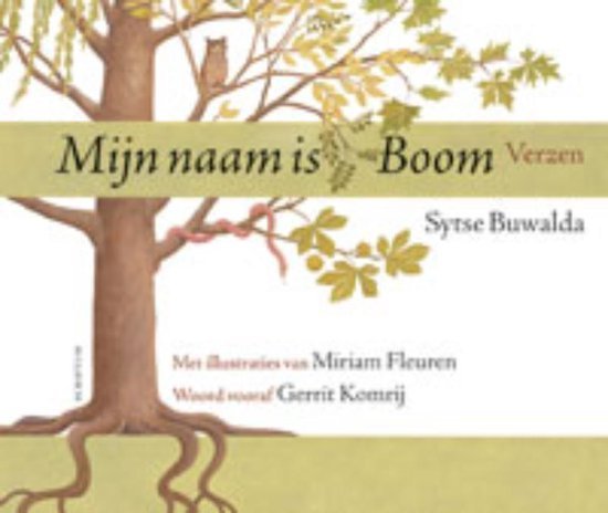 Buwalda, Sytse - Mijn naam is Boom