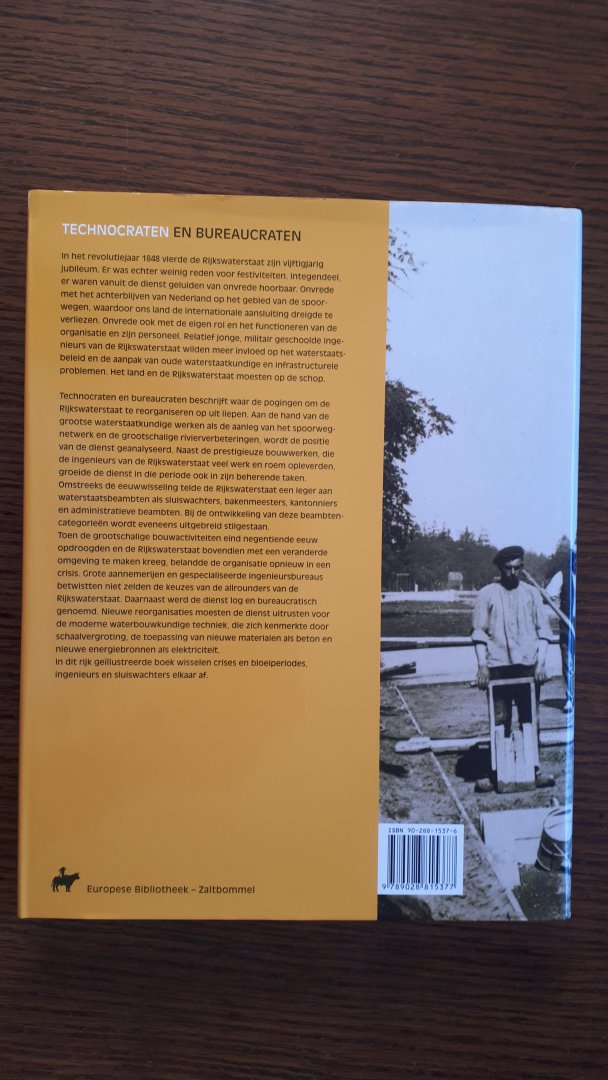Berkers, E. - Technocraten en bureaucraten / ontwikkeling van organisatie en personeel van de Rijkswaterstaat, 1848-1930