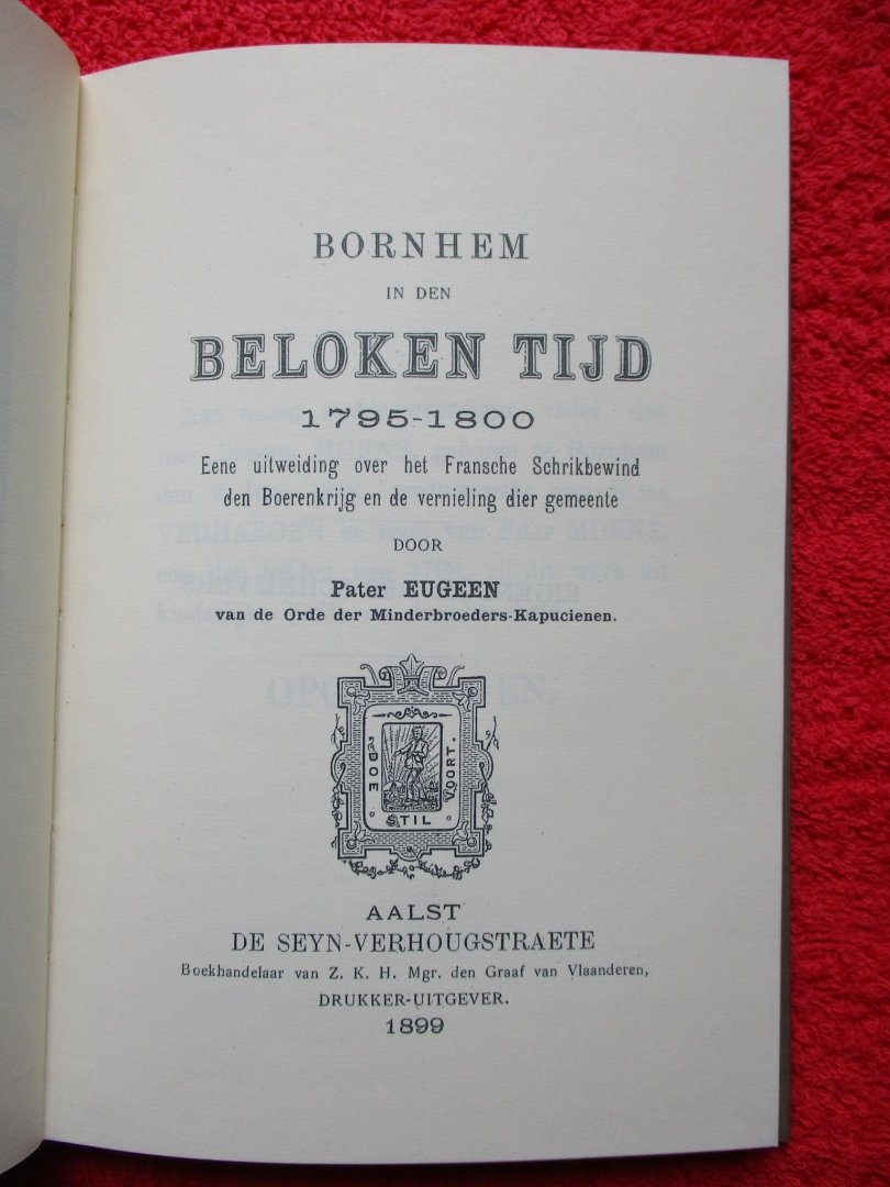Moens, Eugeen. - Bornhem in den Beloken Tijd. 1795-1800.