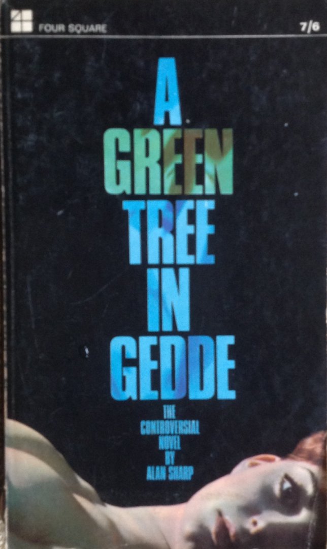 Sharp, Alan - A Green Tree in Gedde