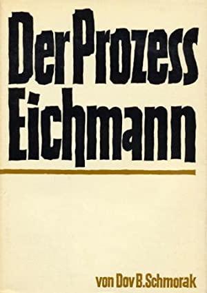 Schmorak, Dov B. - Der prozess Eichmann
