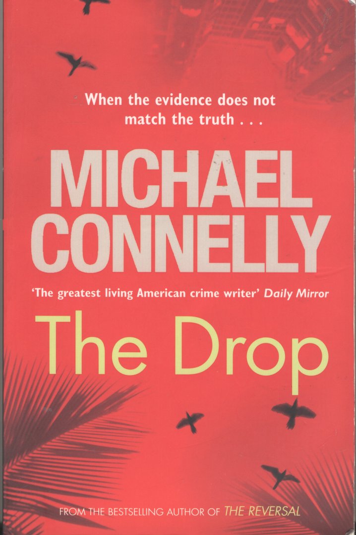 Connelly, Michael - The drop