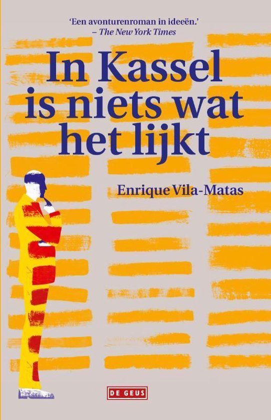 Vila-Matas, Enrique - In Kassel is niets wat het lijkt