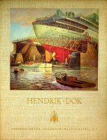 Amsterdamsche Droogdok Maatschappij N.V. - Hendrik-Dok