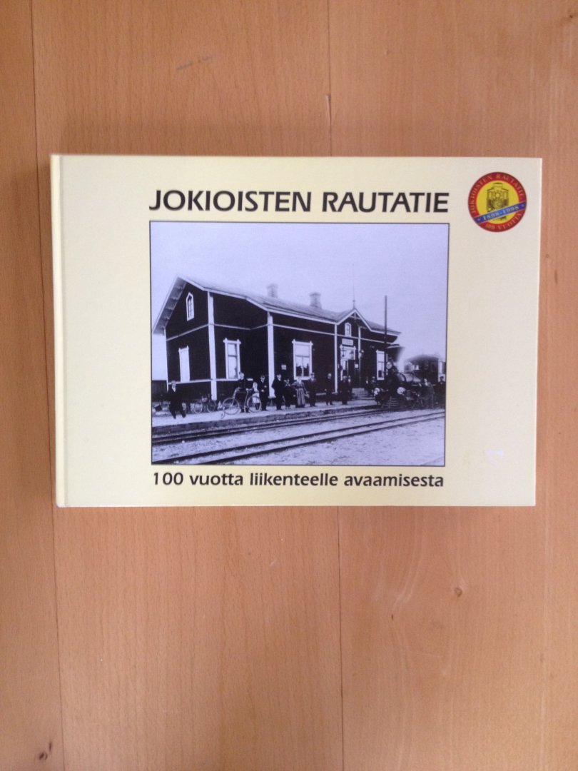 Alameri Mikko e.a. - Jokioisten Rautatie
