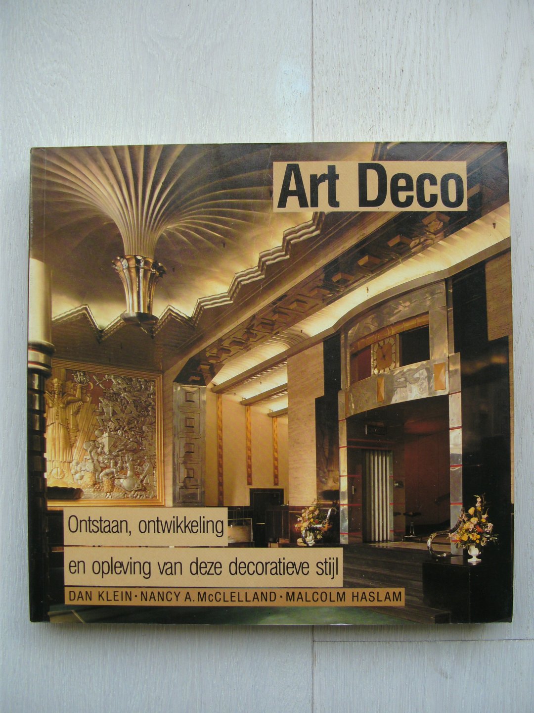 Klein Dan & Nancy A. Macclelland & Malcolm Haslam & Sjoerd Venema - Art deco / druk 5