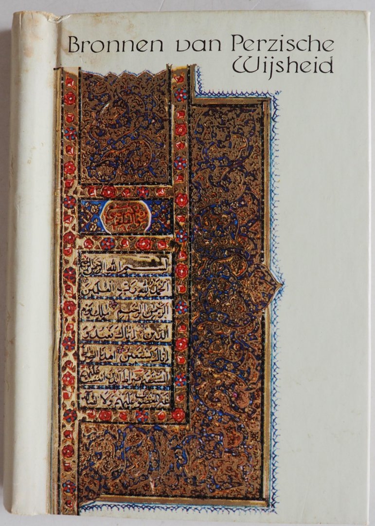 Hettinger, Eugen; vert: Schotman Johan W. e.a. - Bronnen van Perzische Wijsheid
