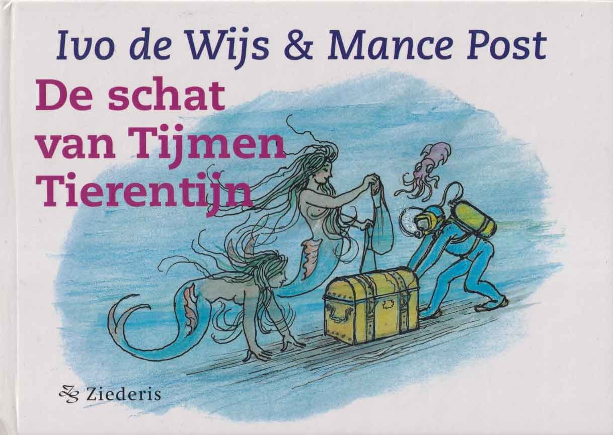 Wijs, Ivo de - De schat van Tijmen Tierentijn