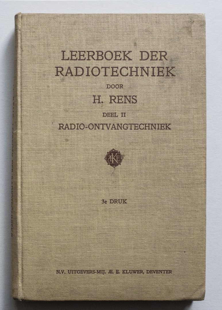 Rens, H. - Leerboek der radio-techniek - Deel II Radio-ontvangtechniek