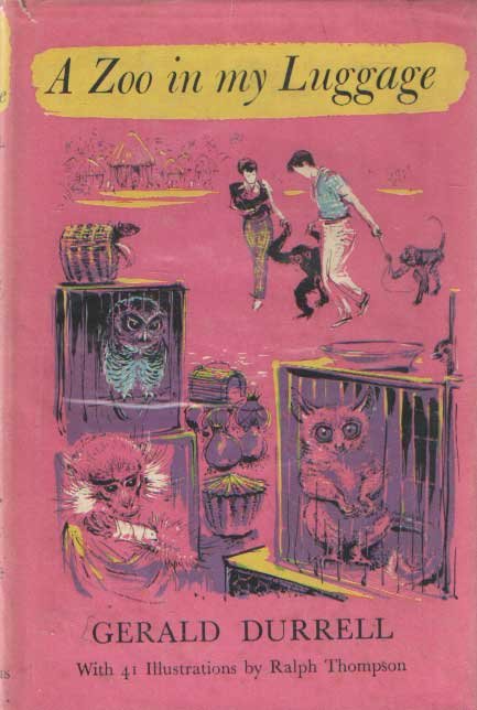 Durrell, Gerald - A Zoo in my Luggage