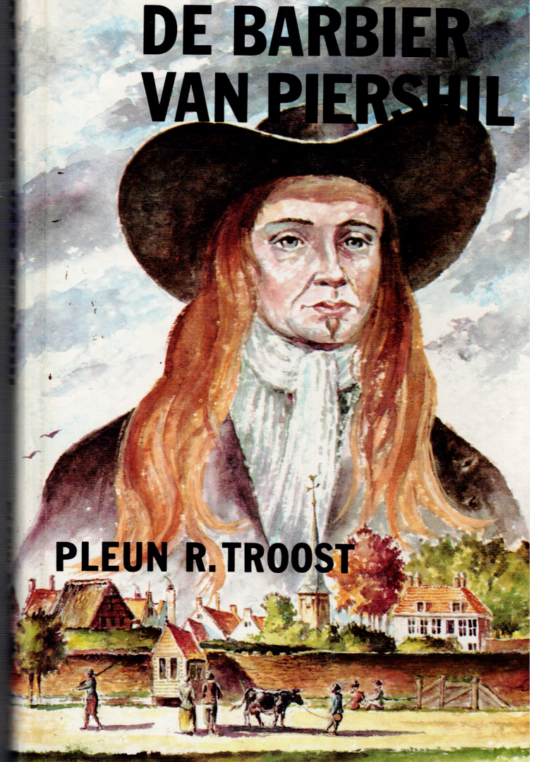 Troost Pleun R. - Barbier van Piershil / druk 1