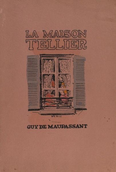 De Maupassant, Guy. - La maison Tellier.