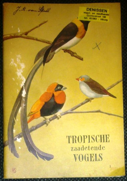  - Tropische zaadetende vogels - deel 1