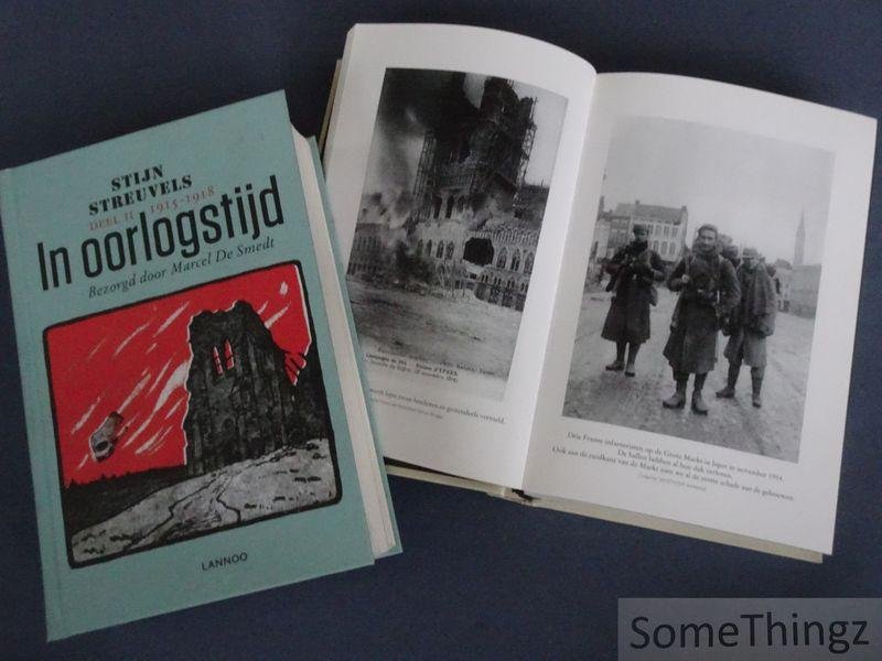 Streuvels, Stijn en De Smedt, Marcel [edit.] - In oorlogstijd: uit het dagboek van Stijn Streuvels. Deel I: 1914. Deel II: 1915-1918.