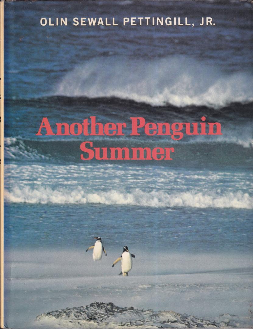 Pettingill, jr., Olin Sewall - Another penguin summer