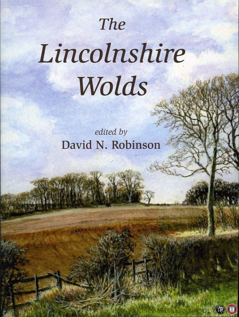 ROBINSON, David - The Lincolnshire Wolds.