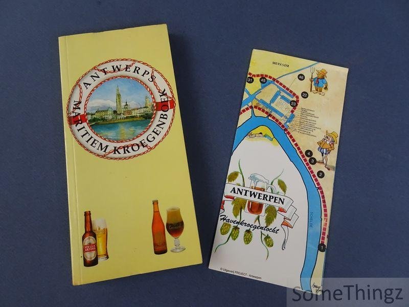Huybrechts, Luc - Rombouts, Tony - Schepens, Piet [e.a.] - Het Antwerps maritiem kroegenboek.