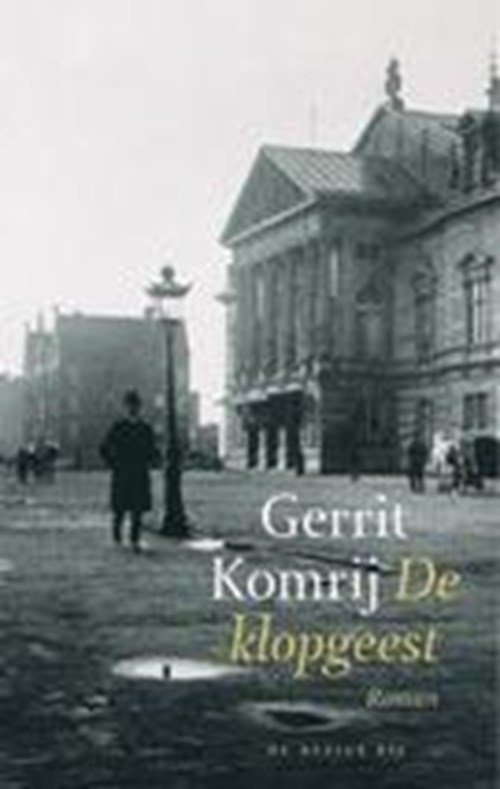 Gerrit Komrij - De klopgeest
