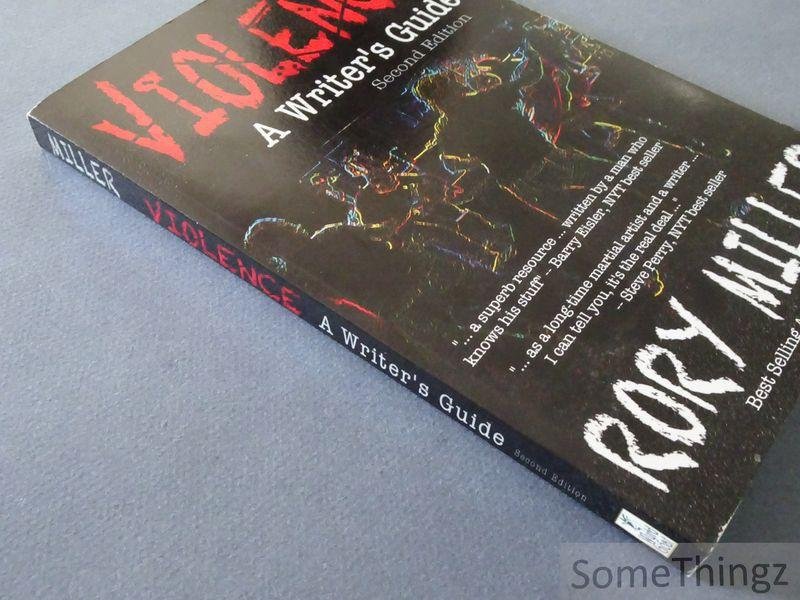 Rory A. Miller. - Violence: A Writer's Guide.