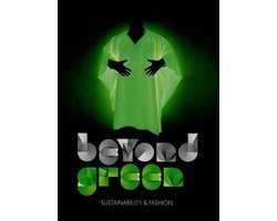 Jan Brand - Beyond Green - Sustainability and Fashion