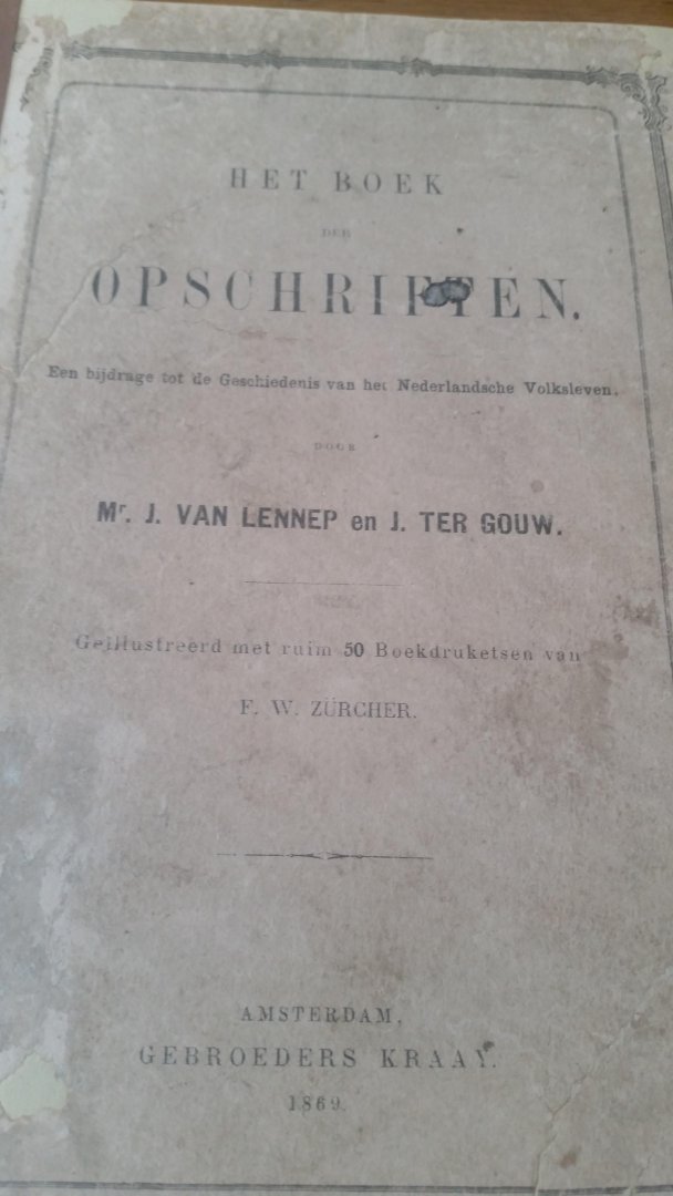 Mr van Lennep en j ter Gouw - Het boek der opschriften