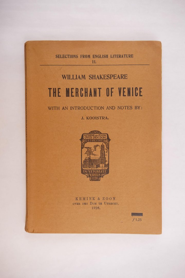 Shakespeare, William - The Merchant of Venice. With an introduction and notes by: J. Kooistra