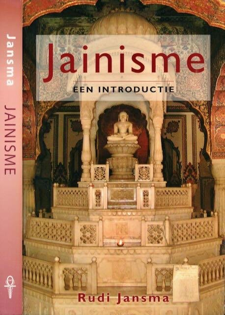 Jansma, Rudi. - Jainisme: Een introductie.
