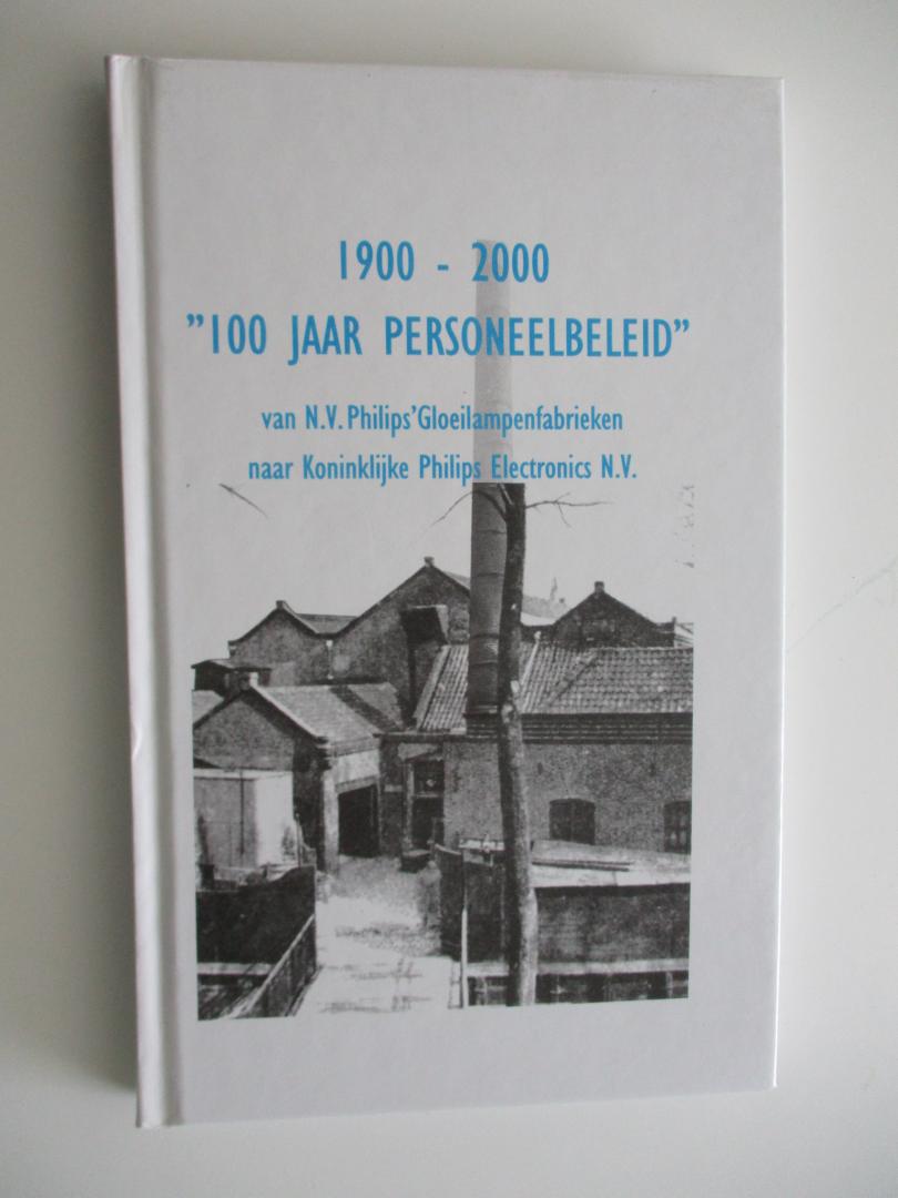 A. de Haas (voorwoord) - 1900-2000 100 jaar personeelsbeleid NV Philips