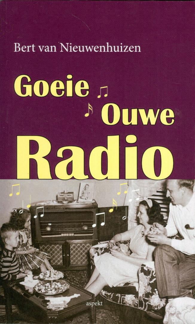 Nieuwenhuizen, Bert van - Goeie ouwe Radio